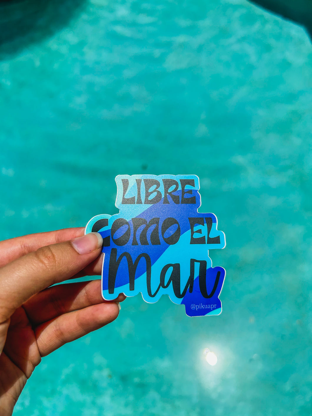 Libre Como El Mar Sticker